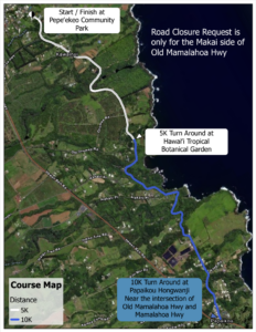 Map of a temporary one-way traffic pattern will be in effect on a portion of Old Māmalahoa Highway, Onomea Scenic Route, on Sunday, April 26, 2026, from 6:00 a.m. to 12:00 p.m.,