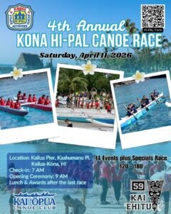 Infographic of outrigger canoes and paddlers racing in a regatta off the Kona shoreline encouraging kids to sign up for the fourth annual HI-PAL Canoe Regatta in Kona on April 11, 2026.