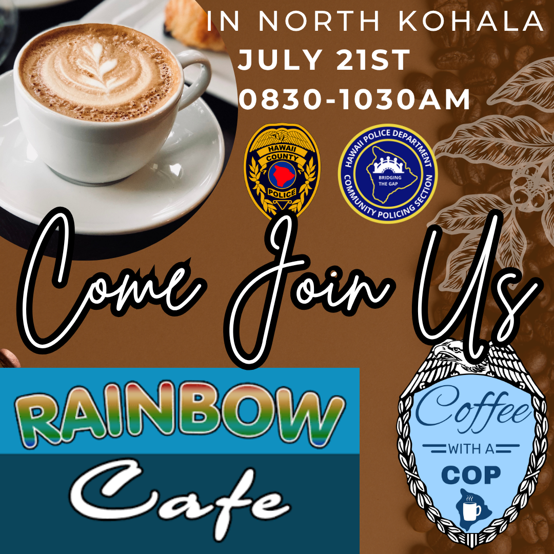 Kohala Coffee With a Cop
