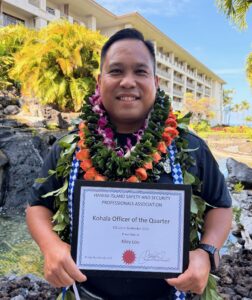 Officer Kiley Loo was honored as the Hawai‘i Island Safety and Security Professionals Association’s Officer of the Quarter for Q3 2025. 